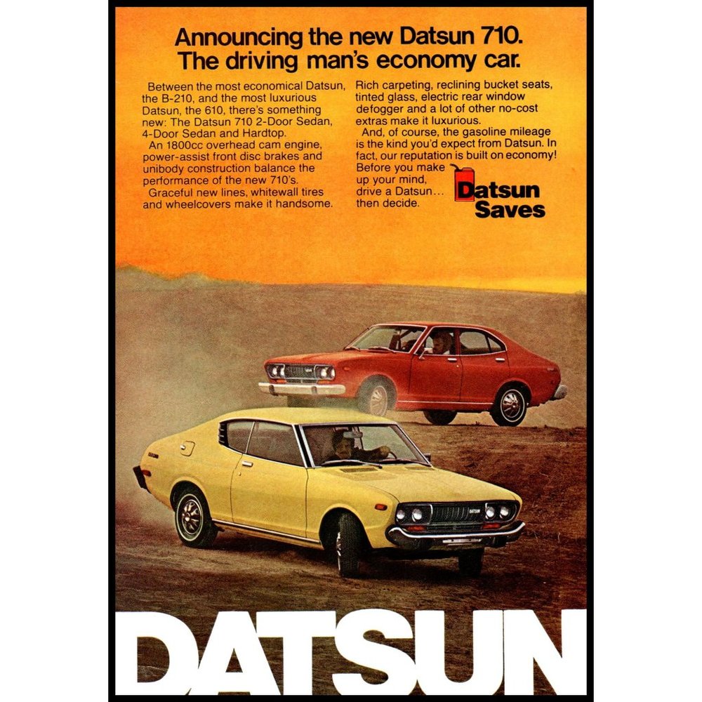 1974 Datsun 710 2 and 4 Door Sedan Vintage Print Ad Car Racing Driving Wall Art